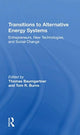 Book cover of: Transitions To Alternative Energy Systems. By: Thomas Baumgartner