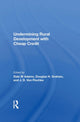 Book cover of: Undermining Rural Development With Cheap Credit. By: Dale W. Adams