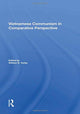 Book cover of: Vietnamese Communism In Comparative Perspective. By: William S. Turley