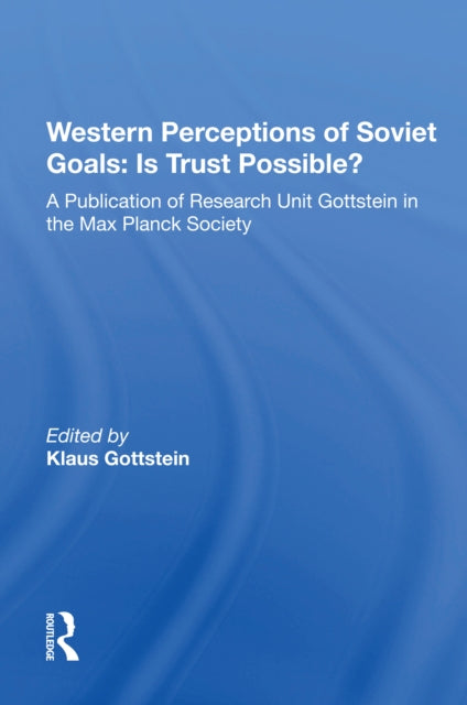 Book cover of: Western Perceptions Of Soviet Goals. By: Klaus Gottstein