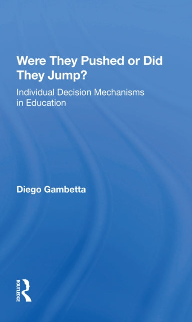 Book cover of: Were They Pushed Or Did They Jump?. By: Diego Gambetta