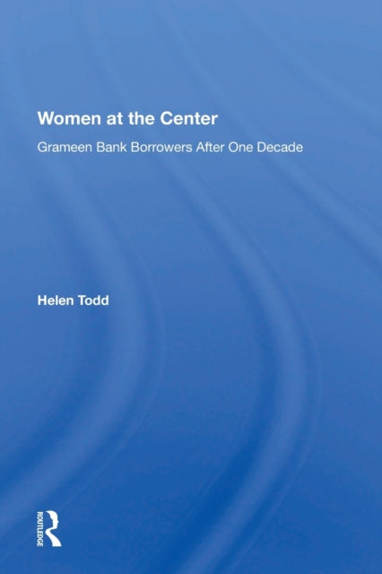 Book cover of: Women At The Center. By: Helen Todd