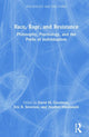 Book cover of: Race, Rage, and Resistance. By: David Goodman