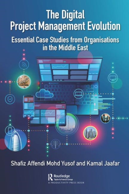 Book cover of: Digital Project Management Evolution. By: Kamal Jaafar