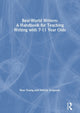 Book cover of: Real-World Writers: A Handbook for Teaching Writing with 7-11 Year Olds. By: Ross Young