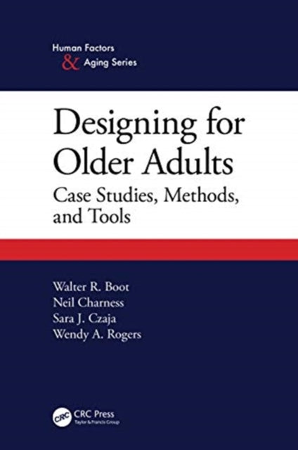 Book cover of: Designing for Older Adults. By: Walter Boot