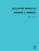 Book cover of: Collected Works of Richard J. Chorley. By: Richard J. Chorley
