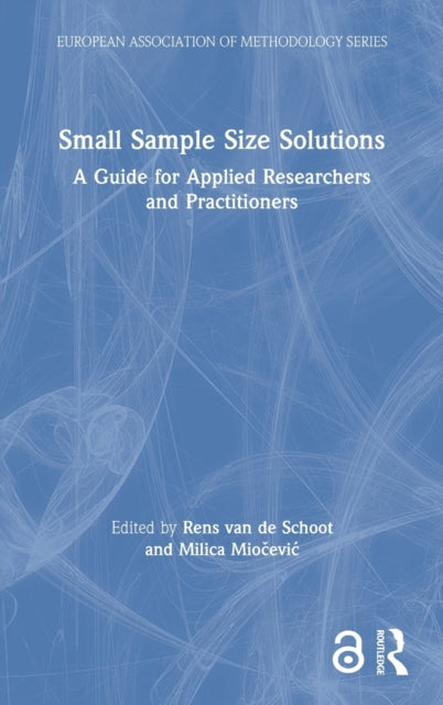 Book cover of: Small Sample Size Solutions. By: Rens van de Schoot