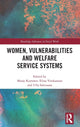 Book cover of: Women, Vulnerabilities and Welfare Service Systems. By: Marjo Kuronen