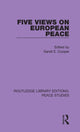 Book cover of: Five Views on European Peace. By: Sandi E. Cooper