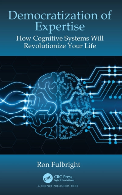 Book cover of: Democratization of Expertise. By: Ron Fulbright