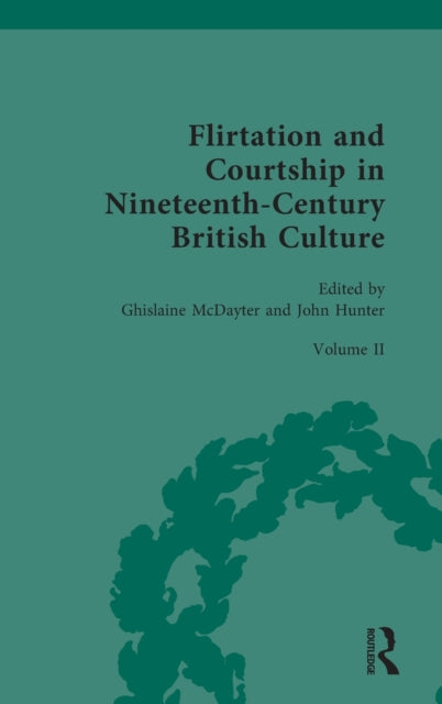 Book cover of: Flirtation and Courtship in Nineteenth-Century British Culture