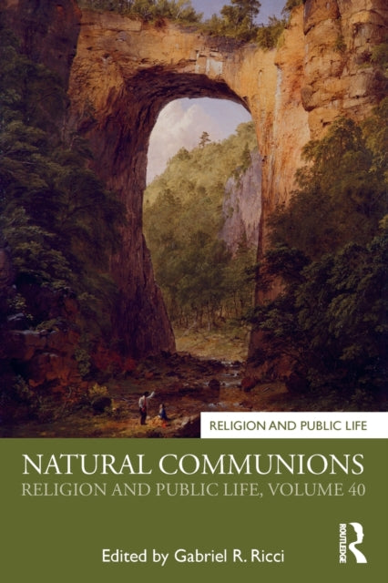Book cover of: Natural Communions. By: Gabriel R. Ricci