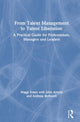 Book cover of: From Talent Management to Talent Liberation. By: Maggi Evans
