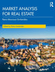 Book cover of: Market Analysis for Real Estate. By: Rena Mourouzi-Sivitanidou