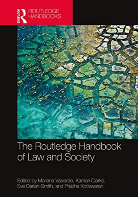 Book cover of: Routledge Handbook of Law and Society. By: Mariana Valverde