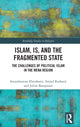Book cover of: Islam, IS and the Fragmented State. By: Anoush Ehteshami