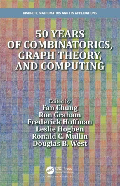 Book cover of: 50 years of Combinatorics, Graph Theory, and Computing. By: Fan Chung