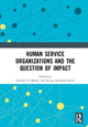 Book cover of: Human Service Organizations and the Question of Impact. By: Jennifer E. Mosley