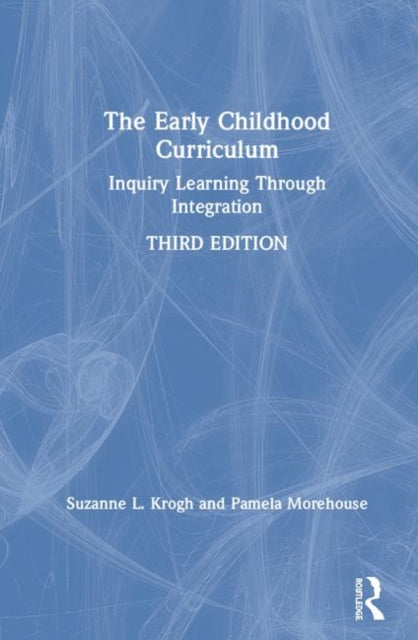 Book cover of: Early Childhood Curriculum. By: Suzanne L. Krogh