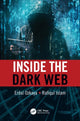 Book cover of: Inside the Dark Web. By: Rafiqul Islam