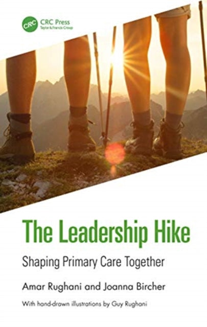 Book cover of: Leadership Hike. By: Amar Rughani
