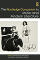 Book cover of: Routledge Companion to Music and Modern Literature. By: Rachael Durkin