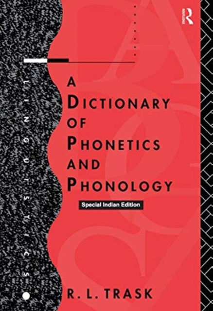 Book cover of: DICTIONARY OF PHONETICS & PHONOLOGY