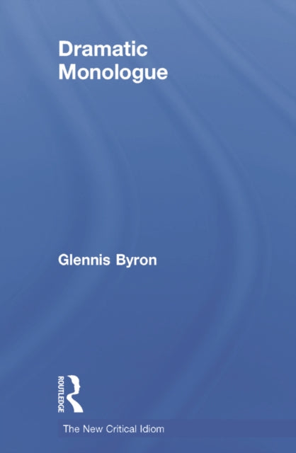 Book cover of: DRAMATIC MONOLOGUE