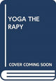Book cover of: YOGA THERAPY
