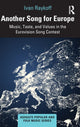 Book cover of: Another Song for Europe. By: Ivan Raykoff