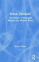 Book cover of: Before Literature. By: Sheila J. Nayar