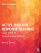 Book cover of: Active Shooter Response Training. By: Scott Hyderkhan