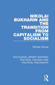 Book cover of: Nikolai Bukharin and the Transition from Capitalism to Socialism. By: Michael Haynes