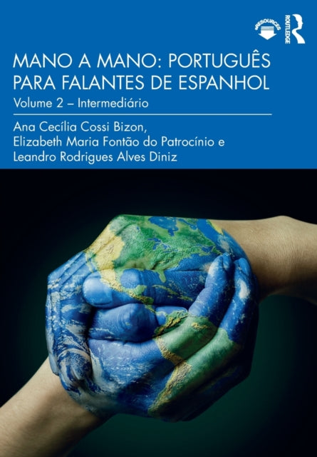 Book cover of: Mano a Mano: Portugues para Falantes de Espanhol. By: Ana Cecília Cossi Bizon