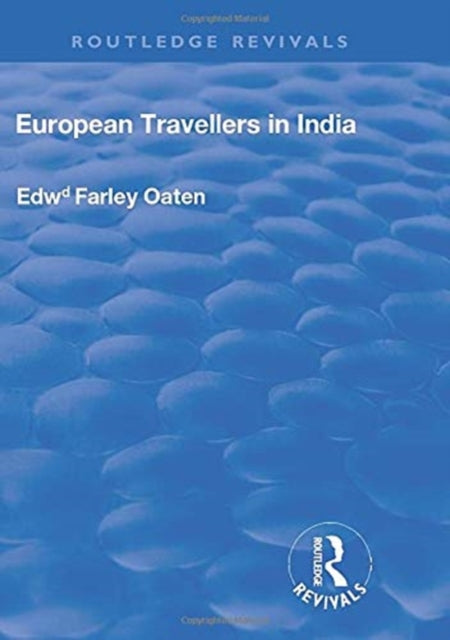 Book cover of: European Travellers in India