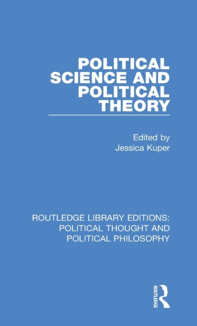 Book cover of: Political Science and Political Theory