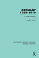 Book cover of: Germany 1789-1919. By: Agatha Ramm