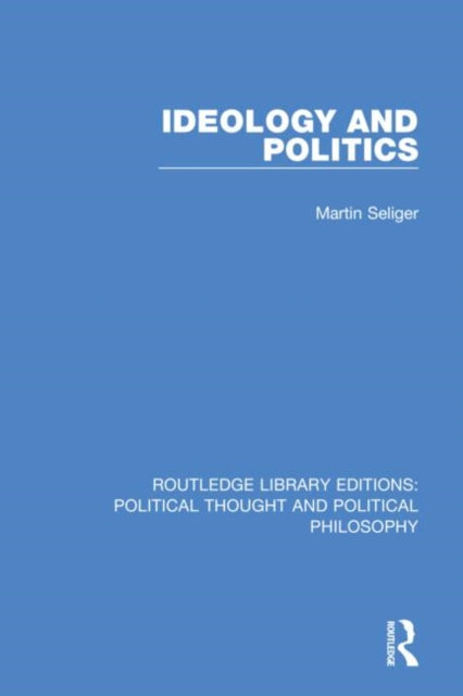 Book cover of: Ideology and Politics