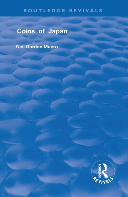 Book cover of: Coins of Japan. By: Neil Gordon Munro