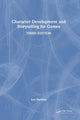 Book cover of: Character Development and Storytelling for Games. By: Lee Sheldon