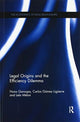 Book cover of: Legal Origins and the Efficiency Dilemma. By: Nuno Garoupa