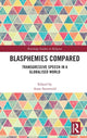 Book cover of: Blasphemies Compared. By: Anne Stensvold