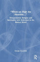 Book cover of: “When on High the Heavens…”. By: Giorgio Buccellati