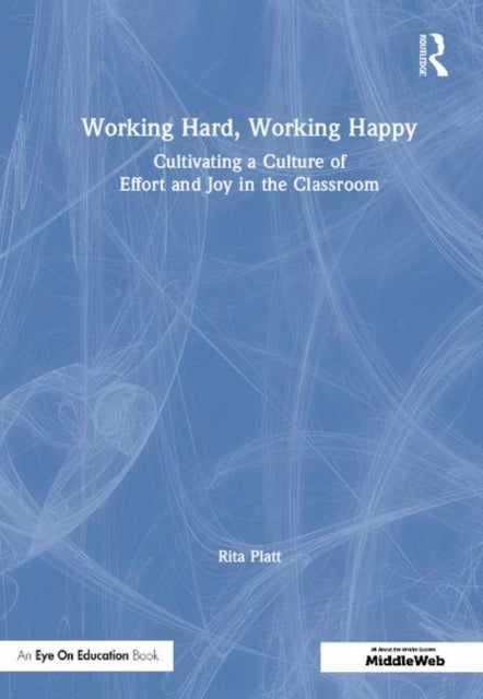 Book cover of: Working Hard, Working Happy. By: Rita Platt