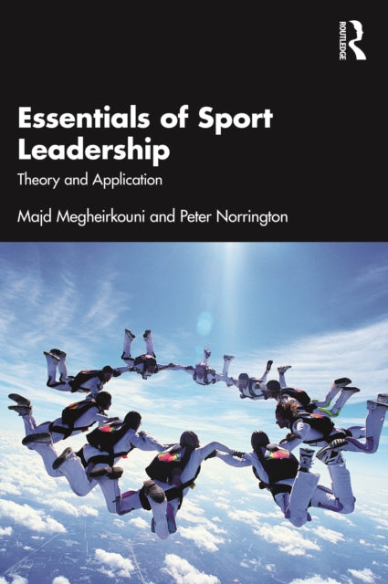 Book cover of: Essentials of Sport Leadership. By: Majd Megheirkouni