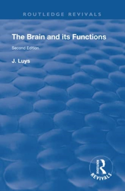 Book cover of: Brain and its Functions. By: Jules Bernard Luys