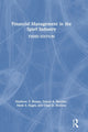 Book cover of: Financial Management in the Sport Industry. By: Matthew T. Brown