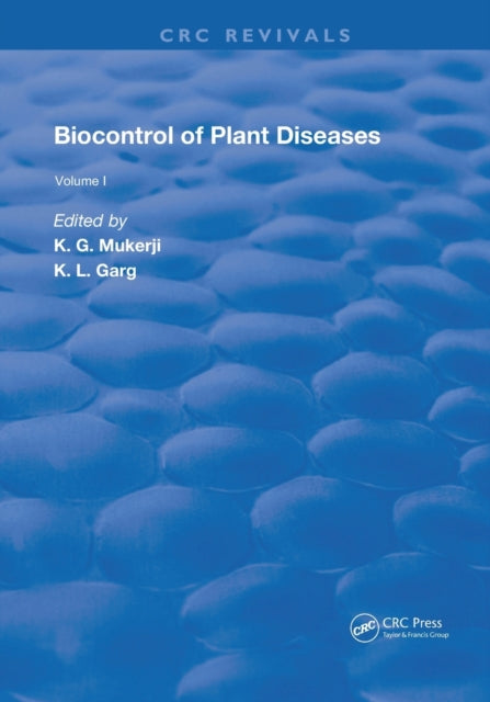 Book cover of: Biocontrol Of Plant Diseases. By: K. G. Mukerji
