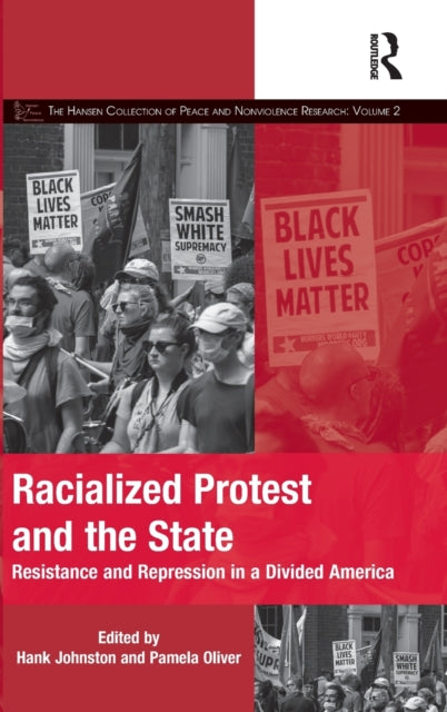 Book cover of: Racialized Protest and the State. By: Hank Johnston
